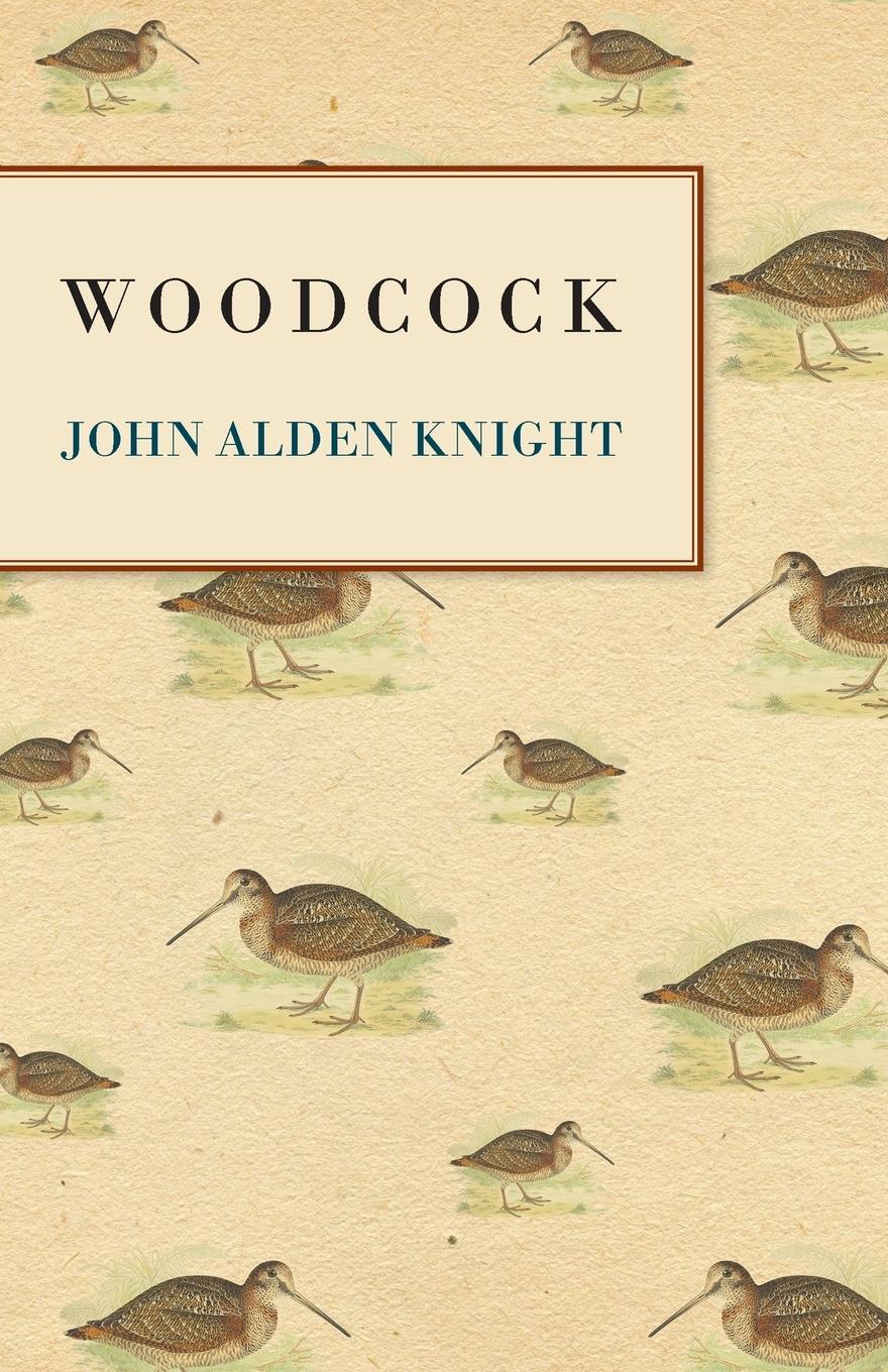 Cover: 9781446527139 | Woodcock | John Alden Knight | Taschenbuch | Englisch | 2010