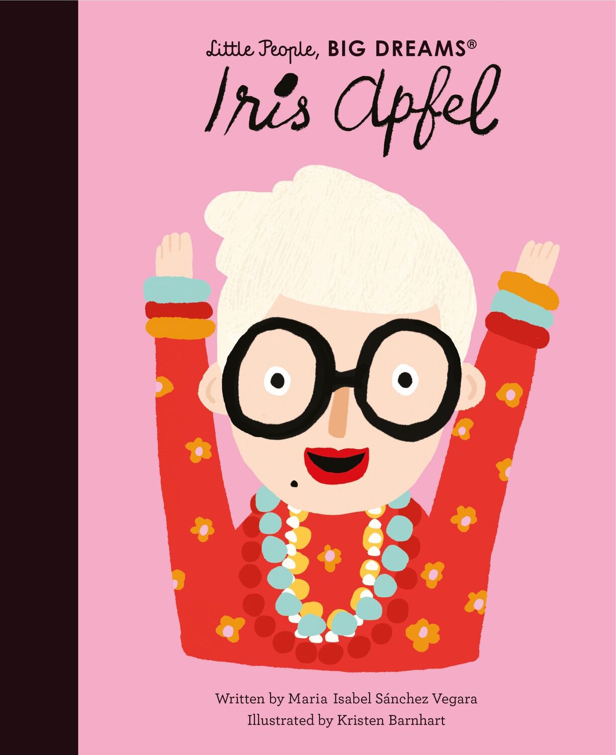 Cover: 9780711258983 | Iris Apfel | Maria Isabel Sanchez Vegara | Buch | 32 S. | Englisch