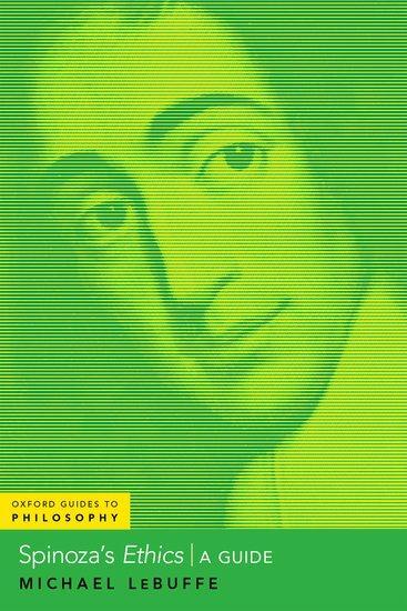 Cover: 9780197629314 | Spinoza's Ethics | A Guide | Michael Lebuffe | Taschenbuch | Englisch