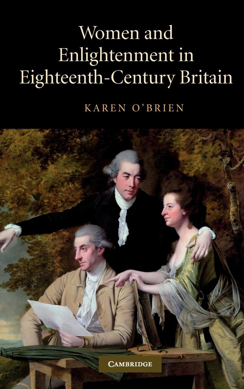 Cover: 9780521773492 | Women and Enlightenment in Eighteenth-Century Britain | Karen O'Brien