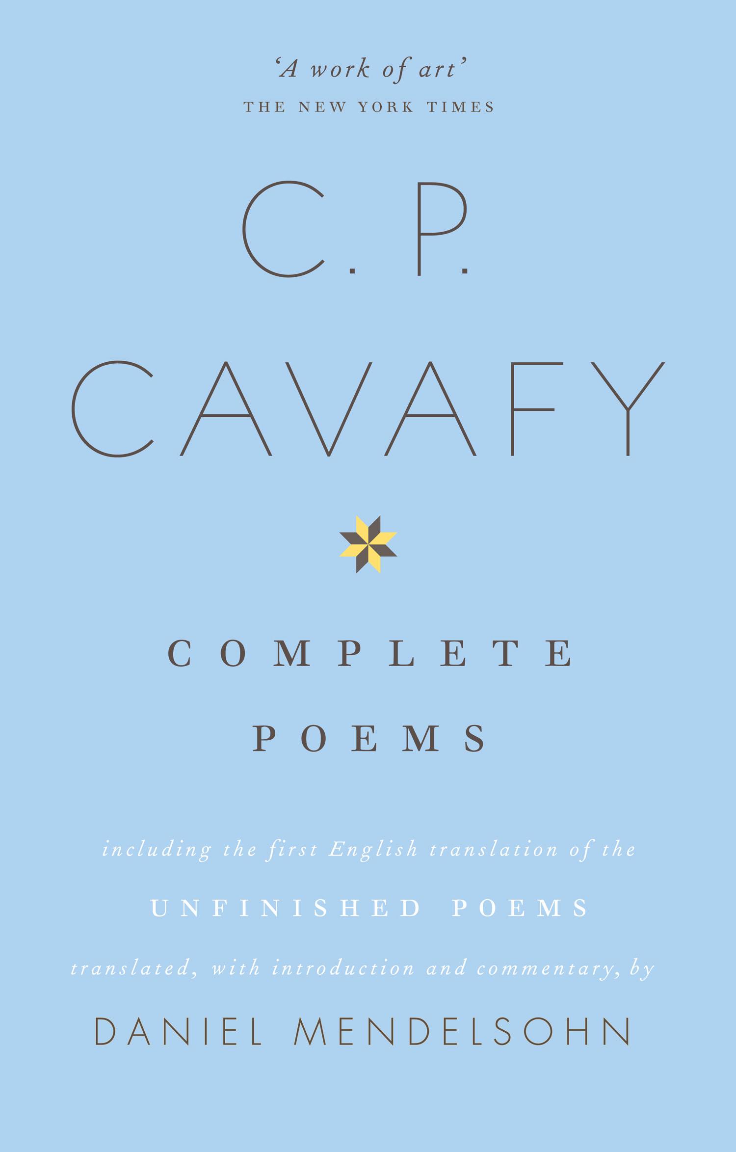 Cover: 9780007523375 | The Complete Poems of C.P. Cavafy | Daniel Mendelsohn | Taschenbuch