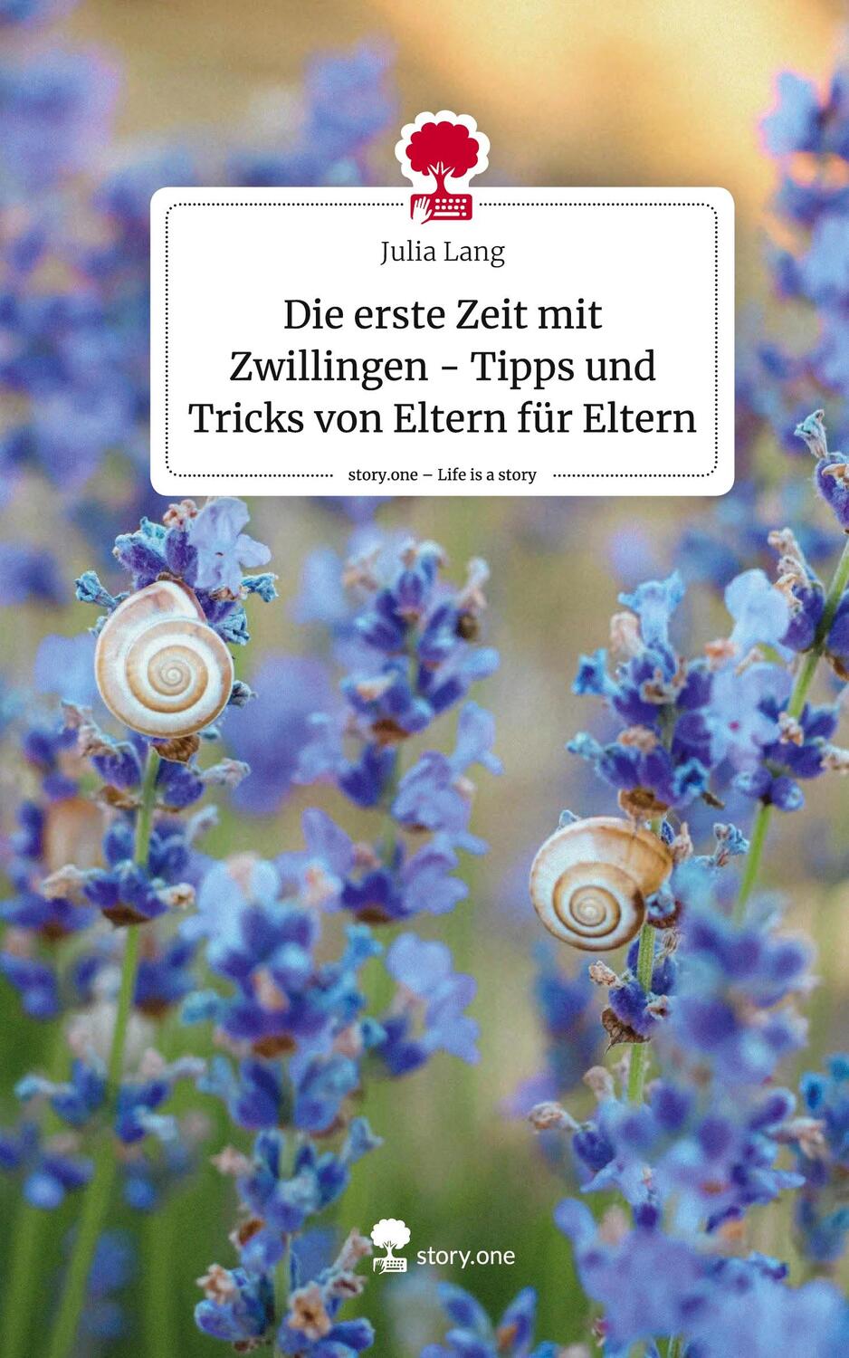 Cover: 9783711544759 | Die erste Zeit mit Zwillingen - Tipps und Tricks von Eltern für...