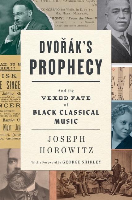 Cover: 9780393881240 | Dvorak's Prophecy | And the Vexed Fate of Black Classical Music | Buch