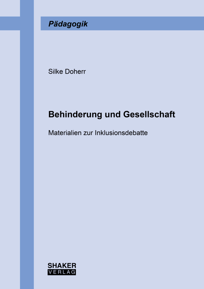 Cover: 9783844083446 | Behinderung und Gesellschaft | Materialien zur Inklusionsdebatte