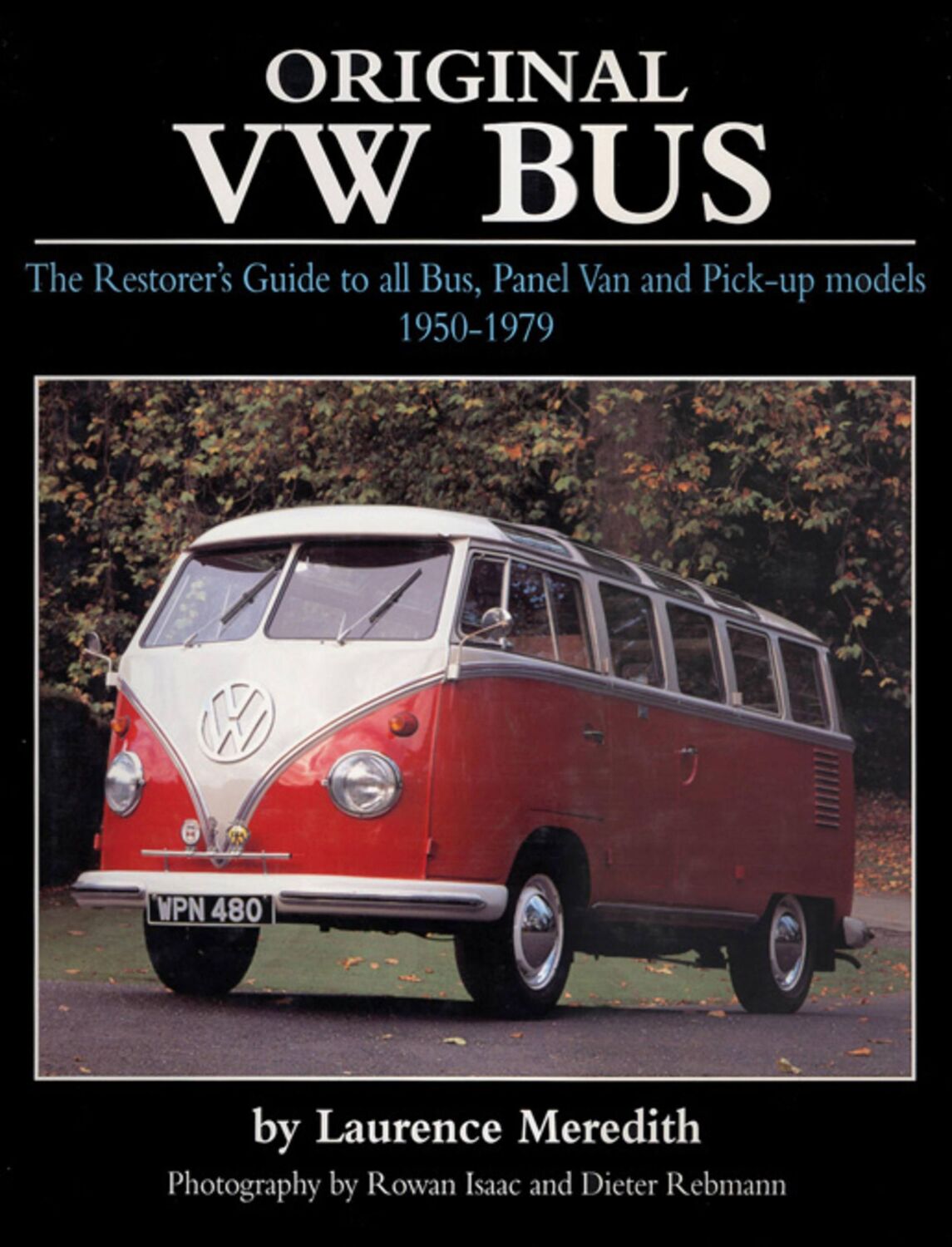 Cover: 9781906133351 | Original VW Bus | Laurence Meredith | Buch | Englisch | 2011