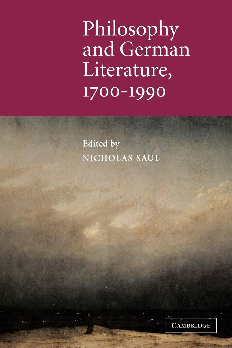 Cover: 9780521154505 | Philosophy and German Literature, 1700 1990 | Nicholas Saul | Buch