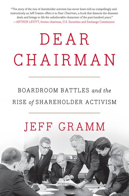 Cover: 9780062369833 | Dear Chairman | Boardroom Battles and the Rise of Shareholder Activism