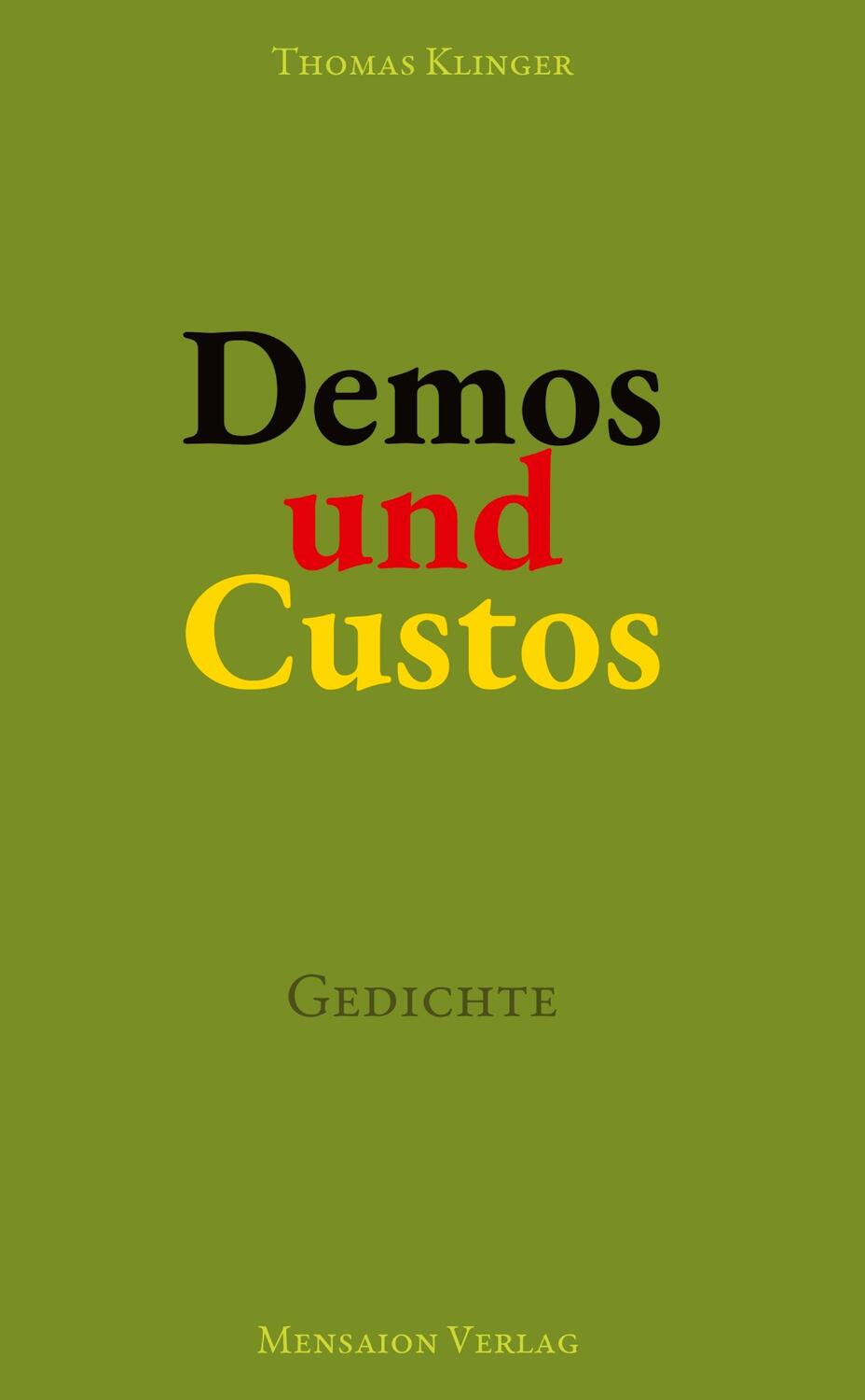 Cover: 9783689180072 | Demos und Custos | Gedichte. Über Demokratie und ihre Verletzlichkeit