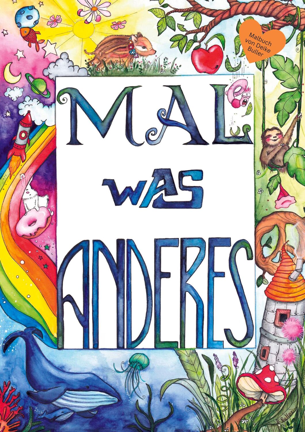 Cover: 9783347752191 | Mal(e) was anderes | Deike Buller | Taschenbuch | Paperback | 72 S.