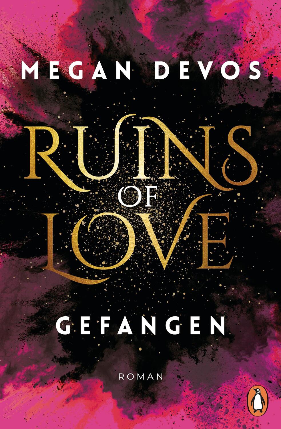 Cover: 9783328106296 | Ruins of Love. Gefangen (Grace &amp; Hayden 1) | Megan Devos | Taschenbuch