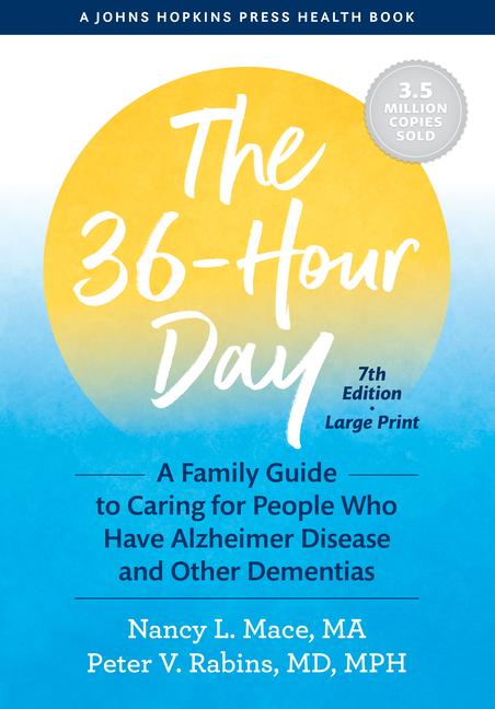 Cover: 9781421441733 | The 36-Hour Day | Nancy L. Mace (u. a.) | Taschenbuch | Englisch