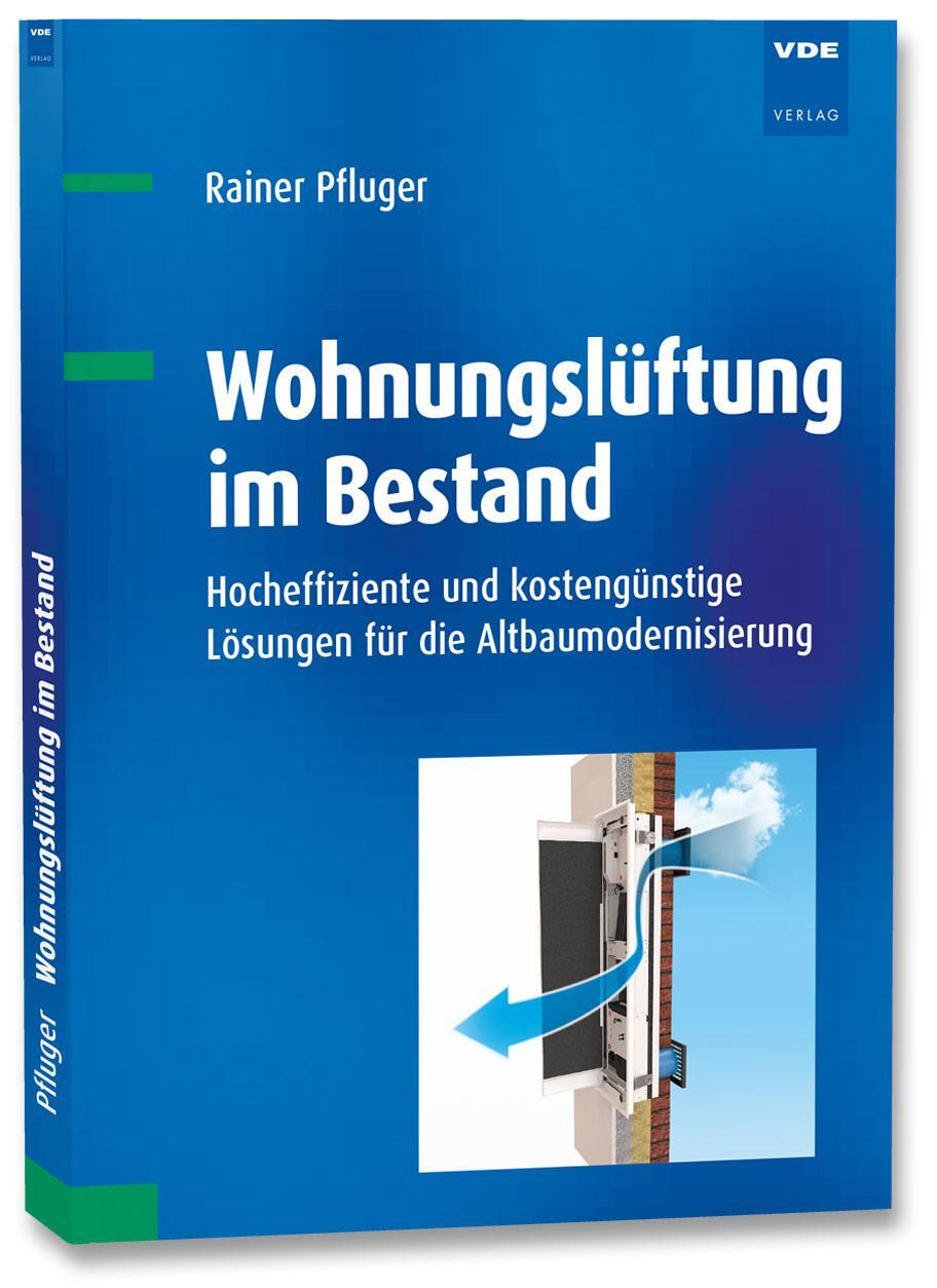 Cover: 9783800744336 | Wohnungslüftung im Bestand | Rainer Pfluger | Taschenbuch | 165 S.