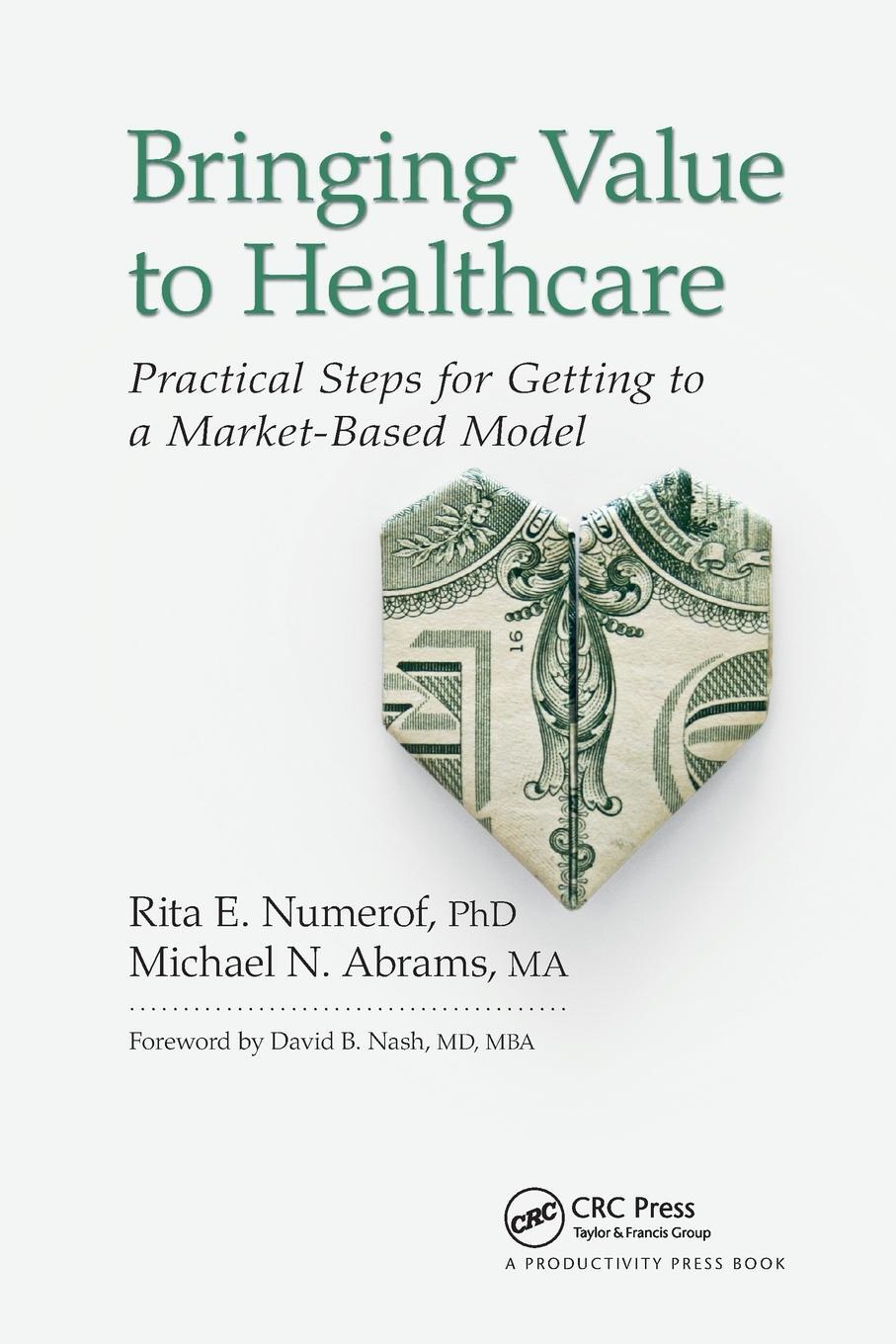 Cover: 9780367737368 | Bringing Value to Healthcare | Rita E. Numerof (u. a.) | Taschenbuch