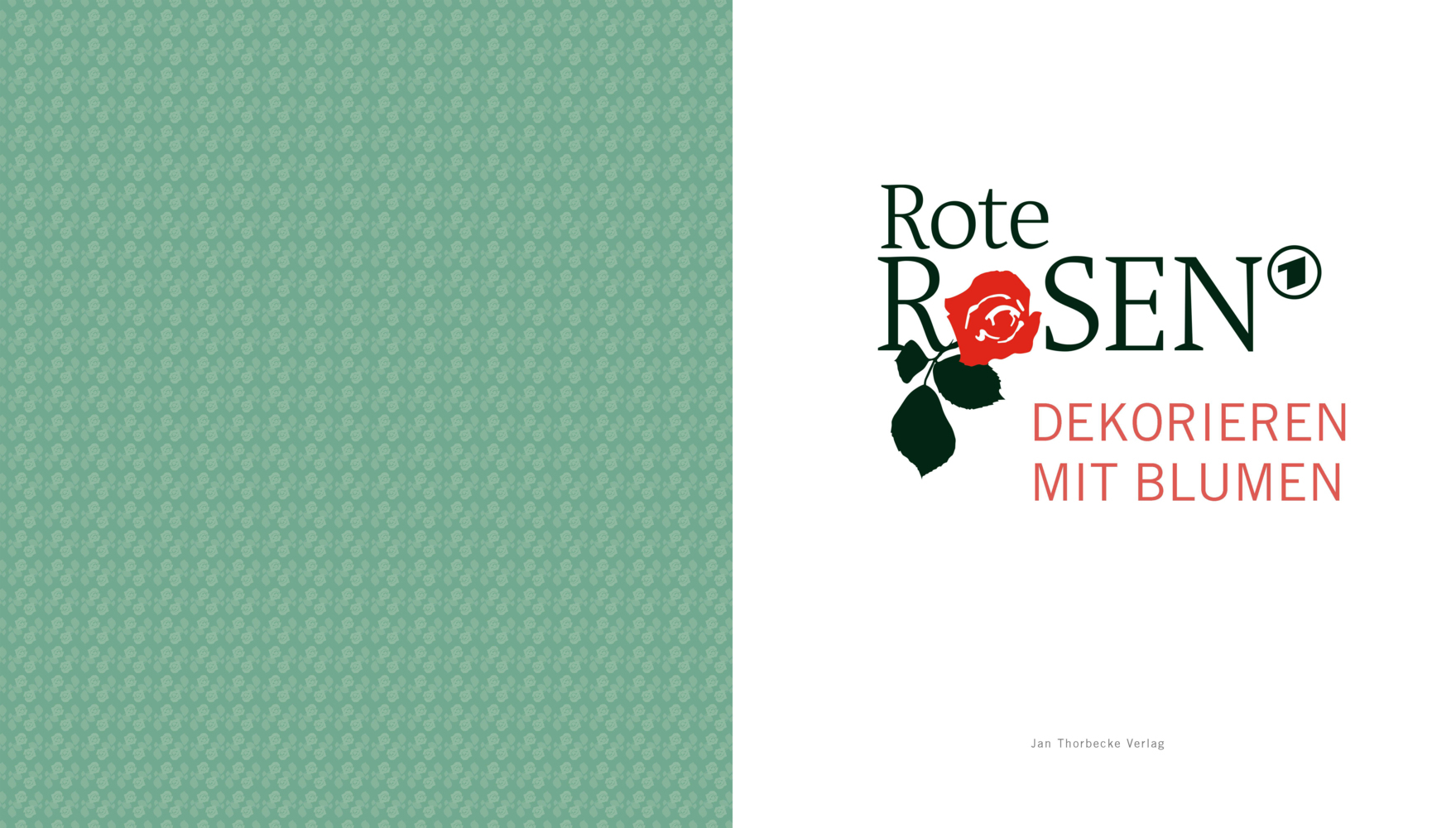 Bild: 9783799512244 | Rote Rosen - Dekorieren mit Blumen | Buch | Hardcover mit Spotlack