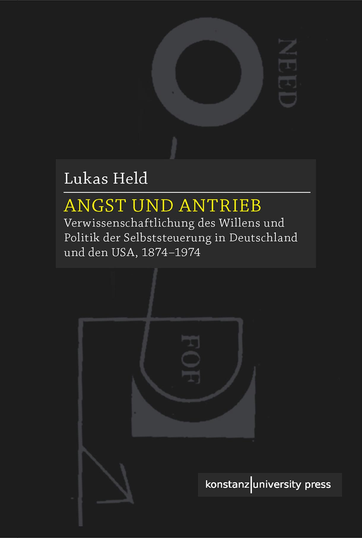 Cover: 9783835391703 | Angst und Antrieb | Lukas Held | Buch | 464 S. | Deutsch | 2024