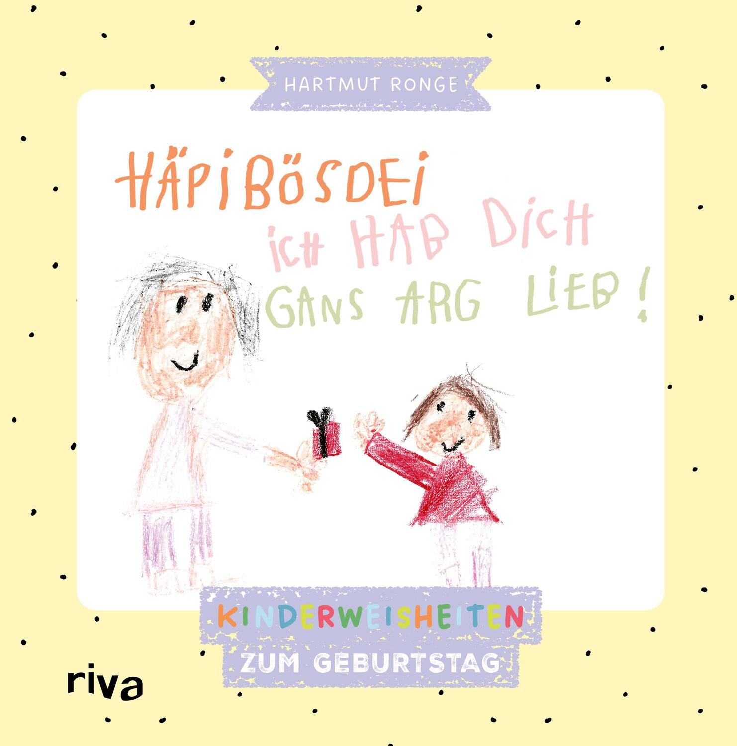 Cover: 9783742326751 | Häpibösdei. Ich hab dich gans arg lieb! | Hartmut Ronge | Buch | 64 S.