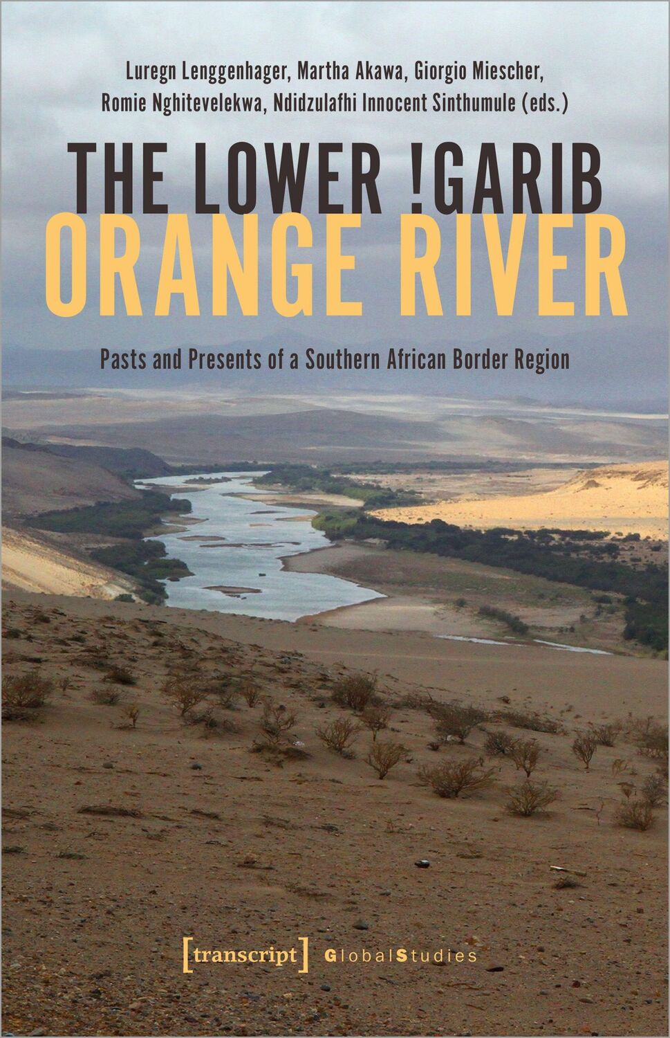 Cover: 9783837666397 | The Lower !Garib - Orange River | Luregn Lenggenhager (u. a.) | Buch