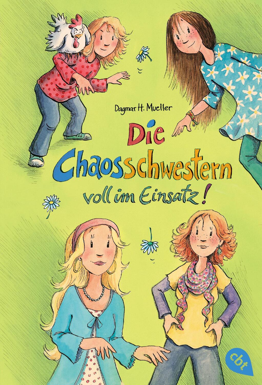 Cover: 9783570224632 | Die Chaosschwestern voll im Einsatz | Band 4 | Dagmar H. Mueller | cbj