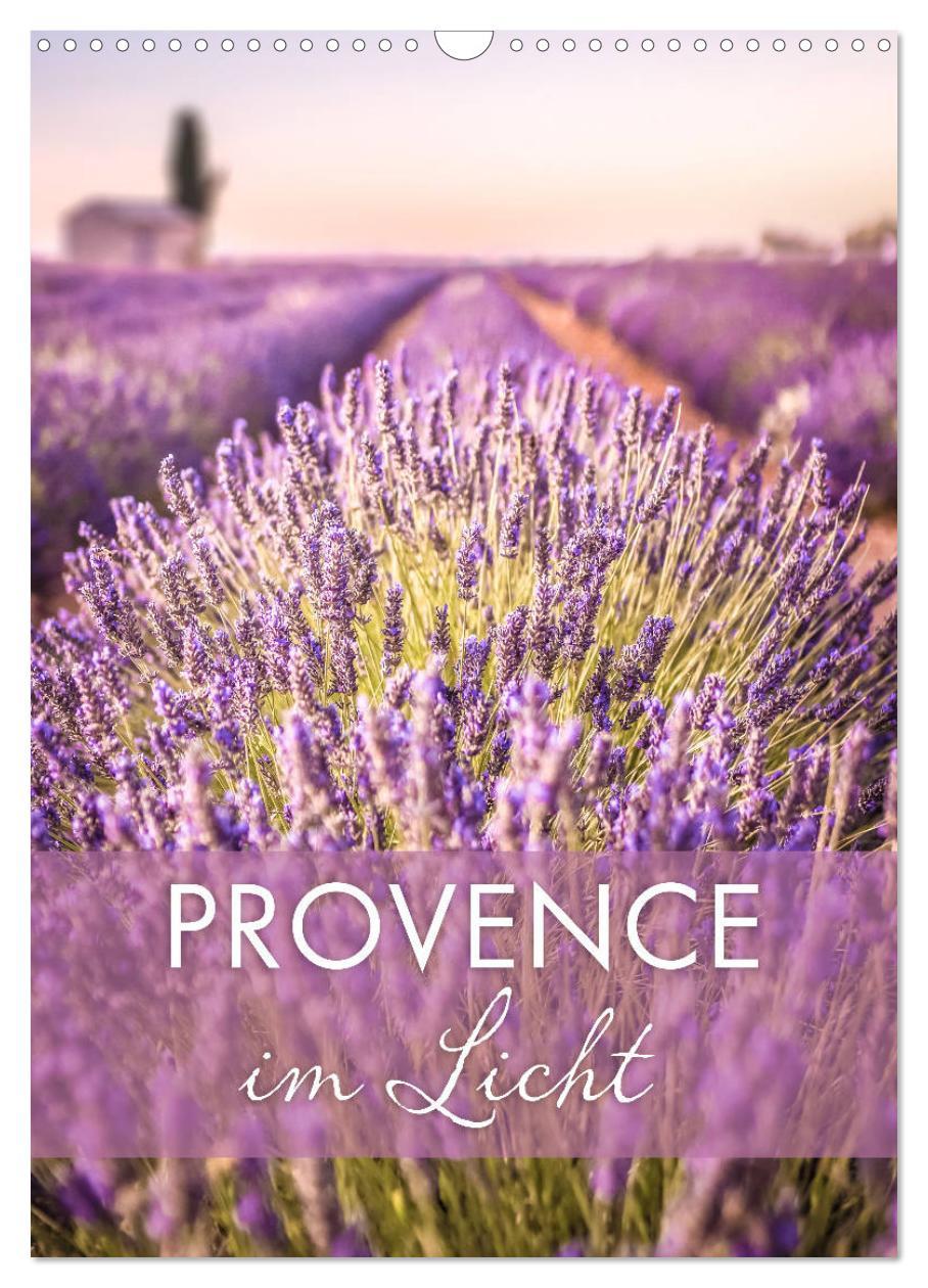 Cover: 9783435987061 | Provence im Licht (Wandkalender 2025 DIN A3 hoch), CALVENDO...