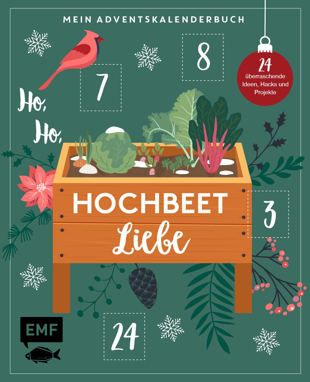 Cover: 9783745912715 | Mein Adventskalender-Buch - Ho, Ho, Hochbeetliebe | Jägers (u. a.)