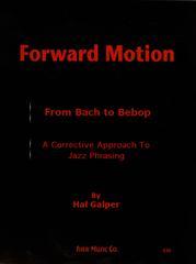 Cover: 9781883217419 | Forward Motion: From Bach to Bebop | Hal Galper | Taschenbuch | Buch