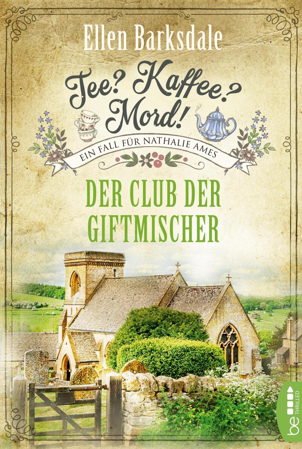 Cover: 9783741301391 | Tee? Kaffee? Mord! - Der Club der Giftmischer | Ellen Barksdale | Buch