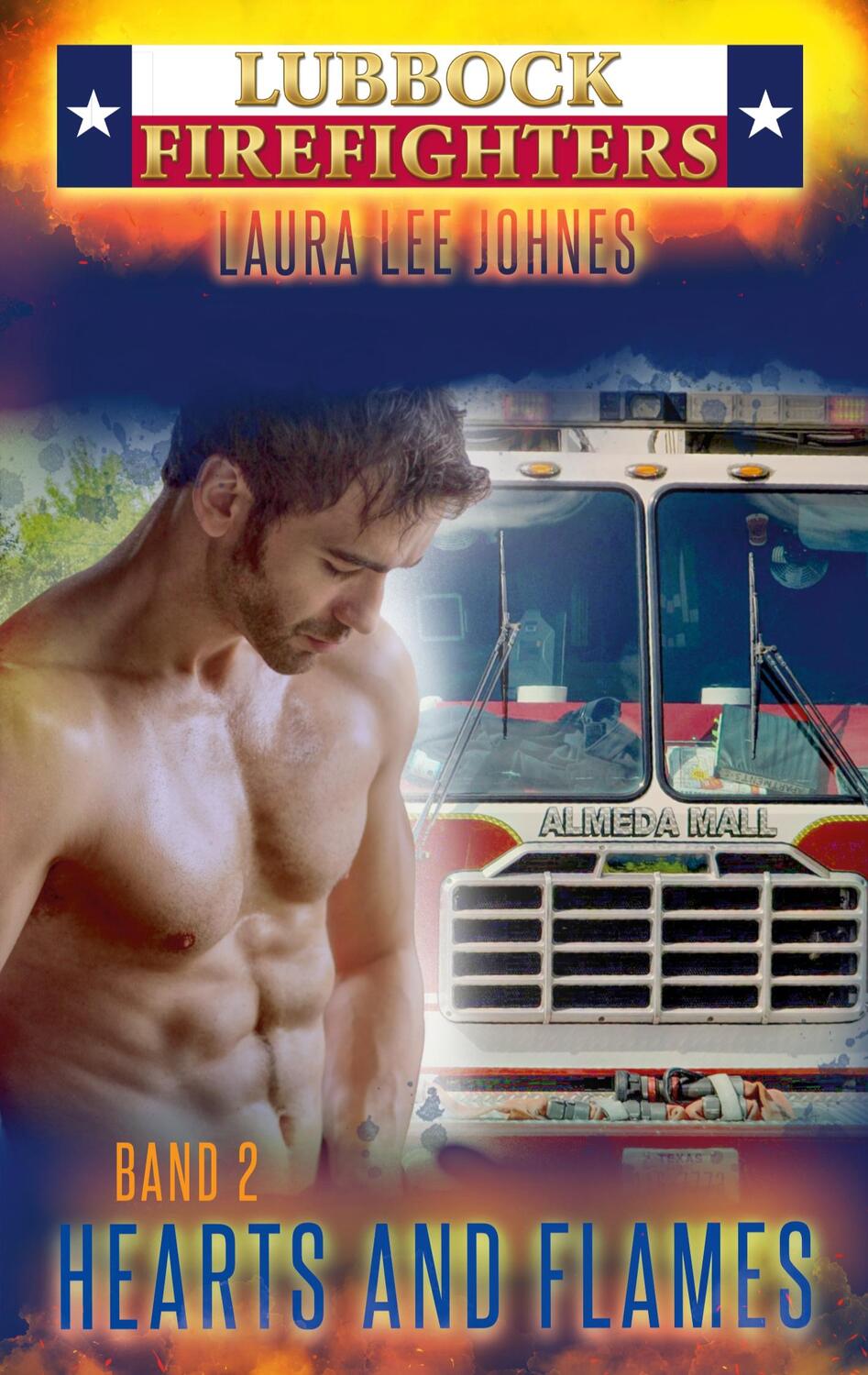 Cover: 9783758370267 | Hearts and Flames | Lubbock Firefighters | Laura Lee Johnes | Buch