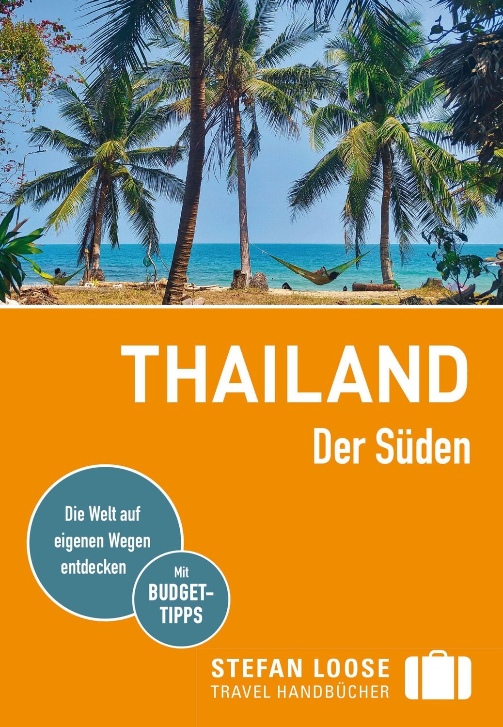 Cover: 9783770166428 | Stefan Loose Reiseführer Thailand, Der Süden | mit Reiseatlas | Buch