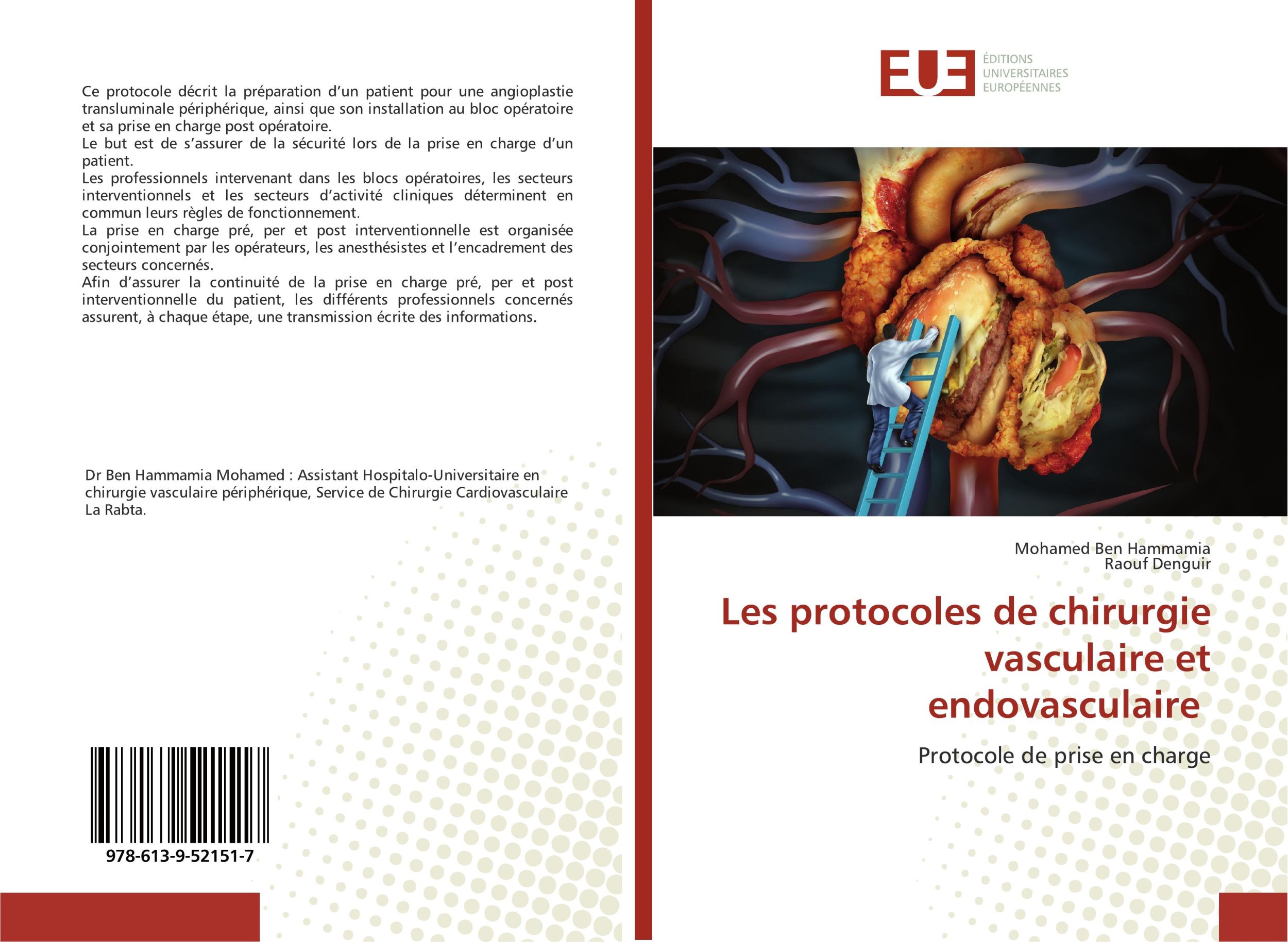 Cover: 9786139521517 | Les protocoles de chirurgie vasculaire et endovasculaire | Taschenbuch