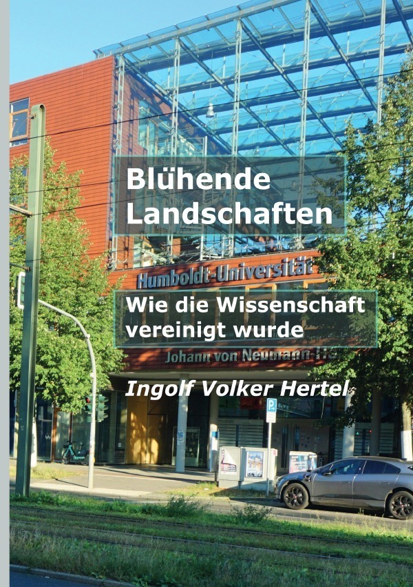 Cover: 9783759814449 | Blühende Landschaften - Wie die Wissenschaft vereinigt wurde | DE