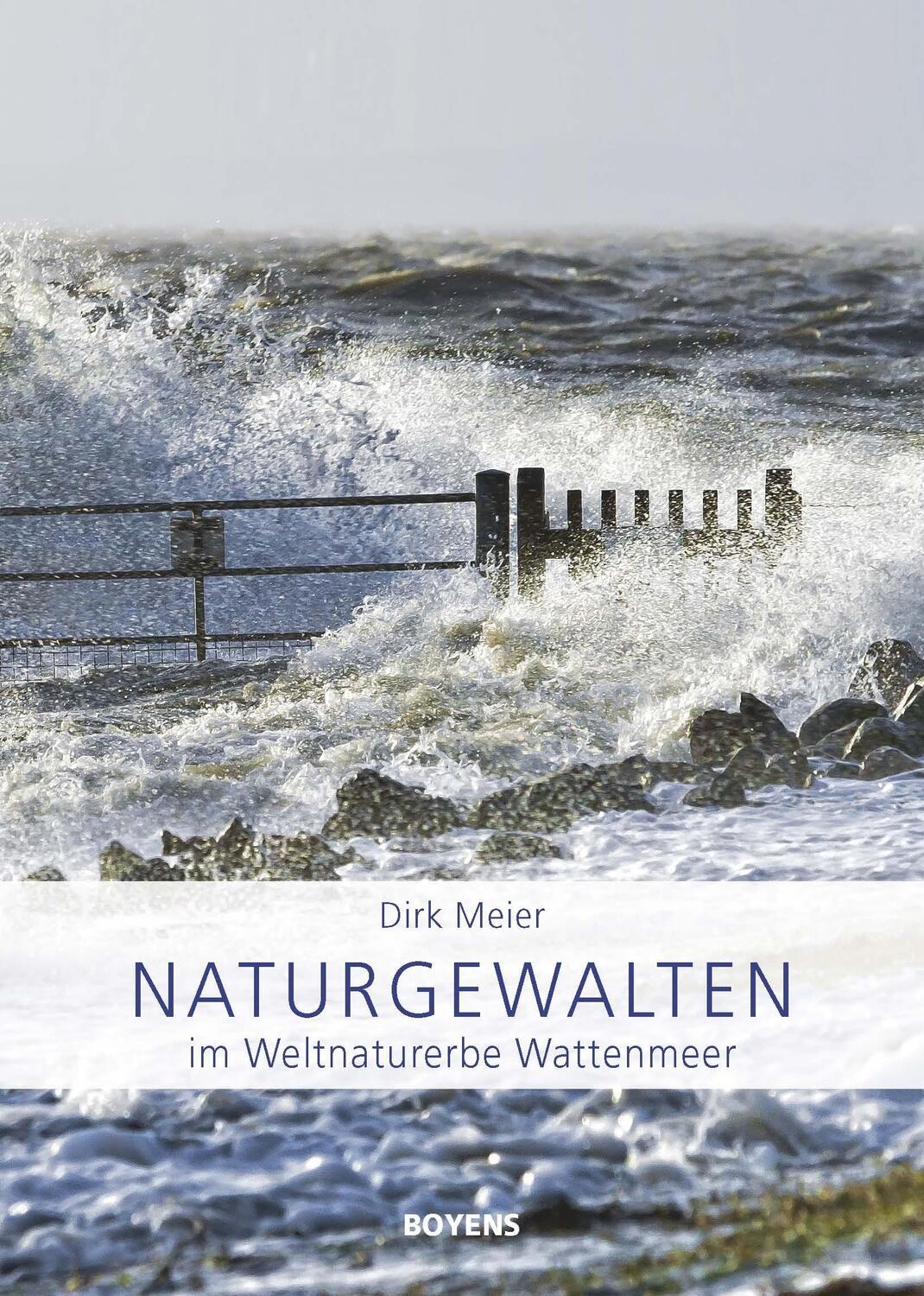 Cover: 9783804213555 | Naturgewalten im Weltnaturerbe Wattenmeer | Dirk Meier | Taschenbuch