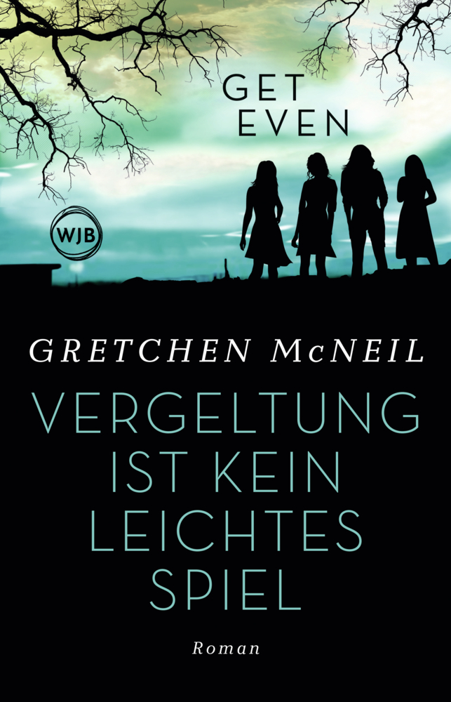 Cover: 9783805200707 | Get Even - Vergeltung ist kein leichtes Spiel | Gretchen McNeil | Buch