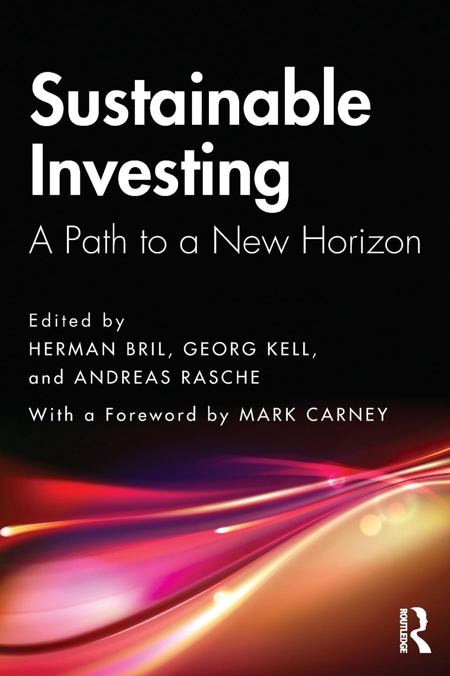 Cover: 9780367367350 | Sustainable Investing | A Path to a New Horizon | Herman Bril (u. a.)