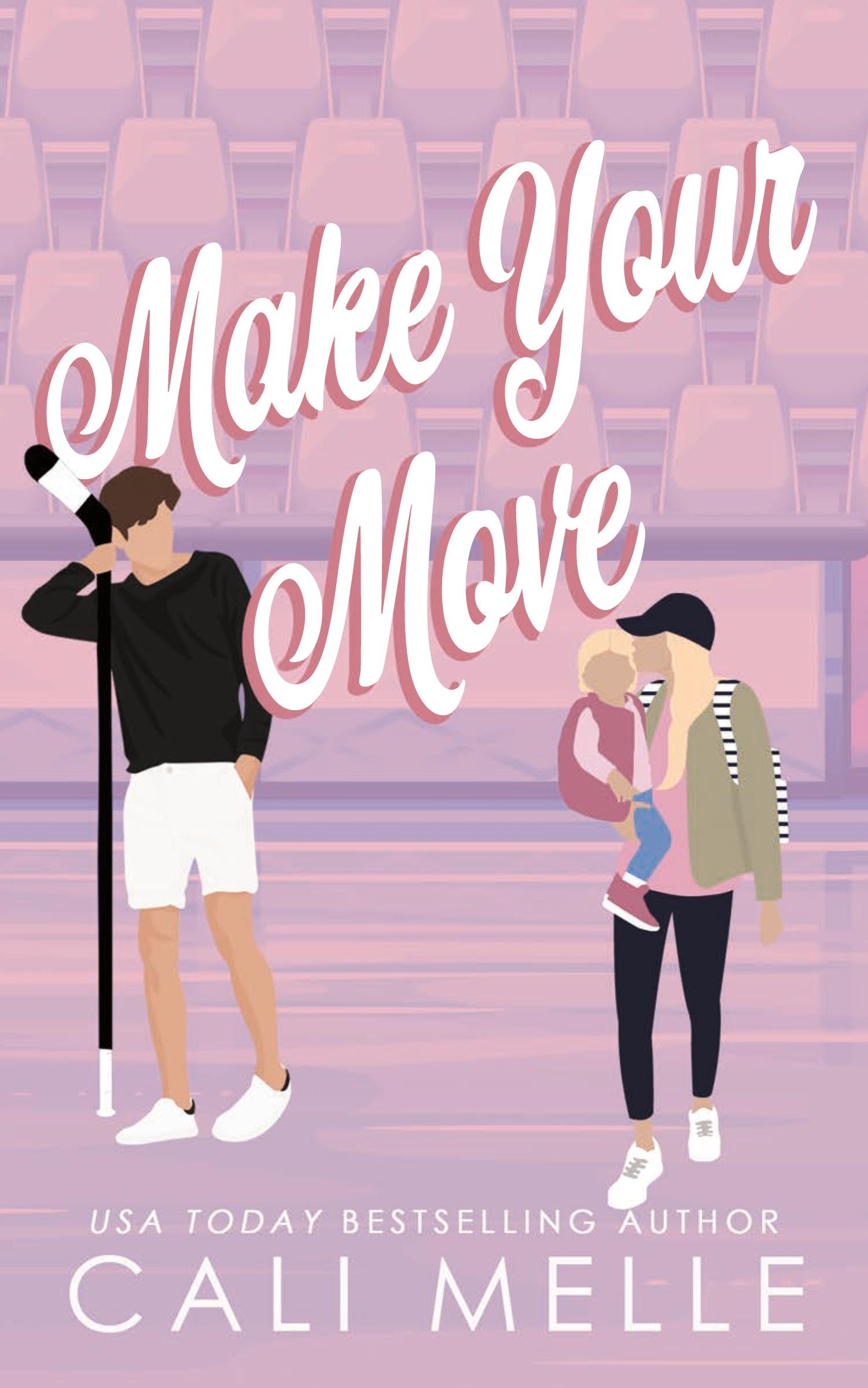 Cover: 9781960963161 | Make Your Move | Cali Melle | Taschenbuch | Englisch | 2024