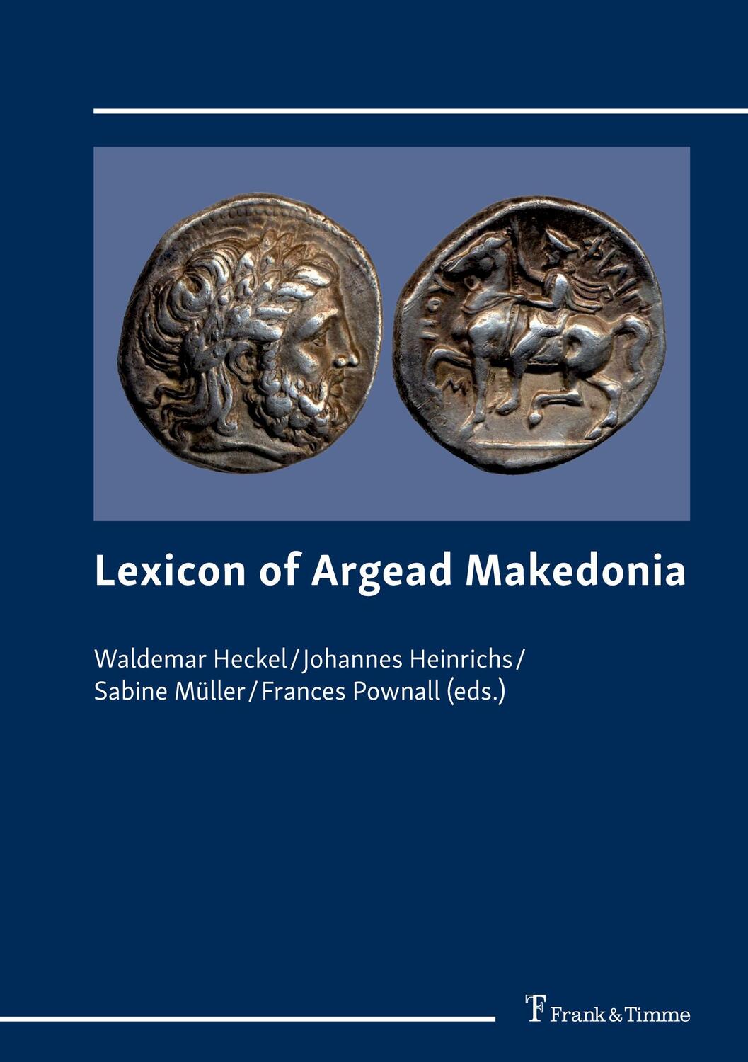 Cover: 9783732904051 | Lexicon of Argead Makedonia | Waldemar Heckel (u. a.) | Buch | 540 S.