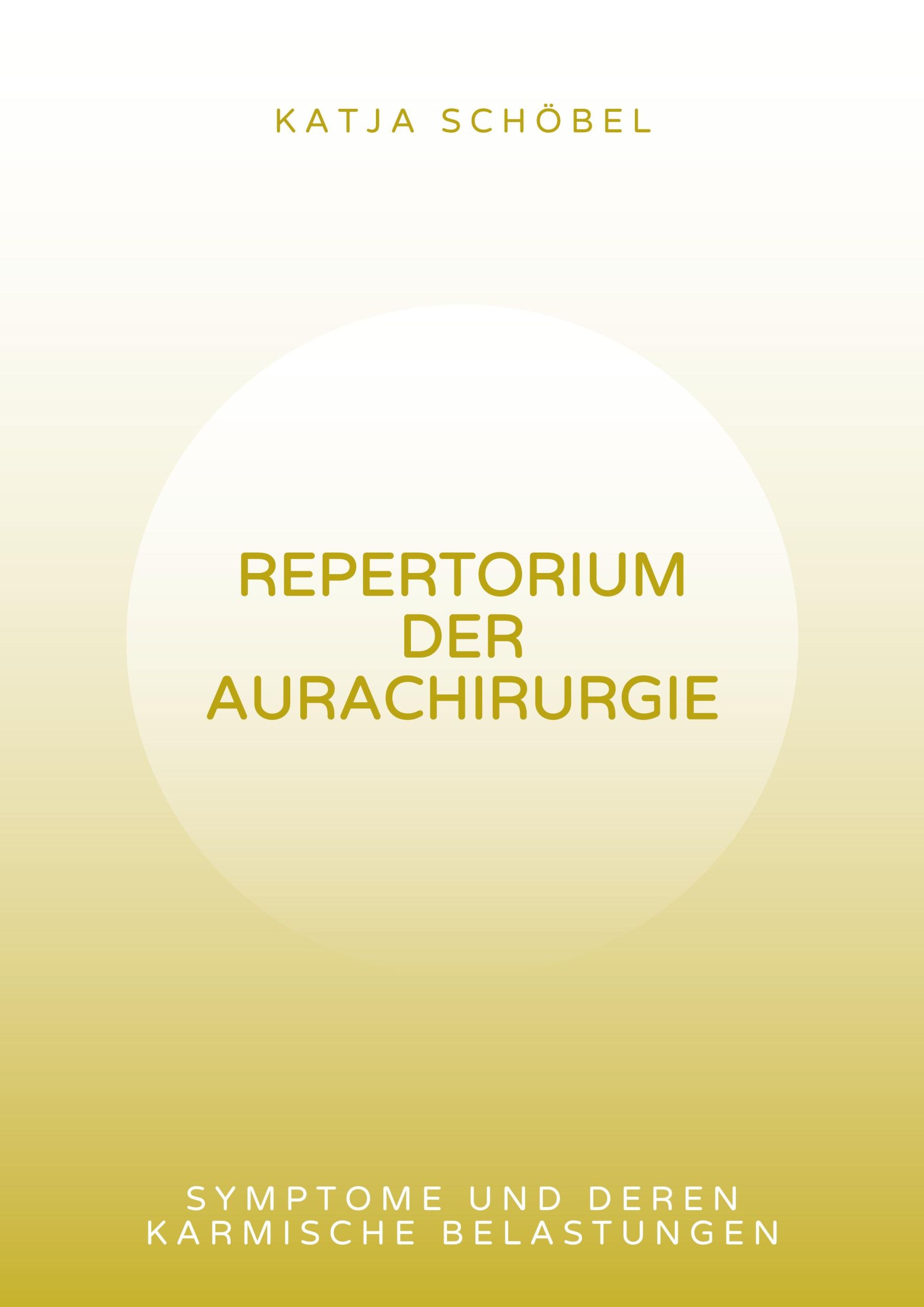 Cover: 9783759784100 | Repertorium der Aurachirurgie | Katja Schöbel | Taschenbuch | Ringbuch