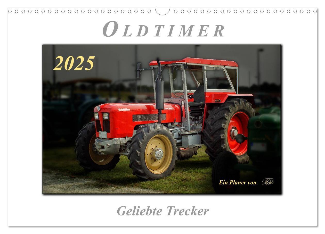 Cover: 9783435634514 | Oldtimer - geliebte Trecker (Wandkalender 2025 DIN A3 quer),...