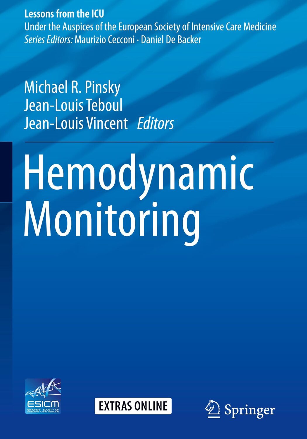 Cover: 9783319692685 | Hemodynamic Monitoring | Michael R. Pinsky (u. a.) | Buch | xix | 2019