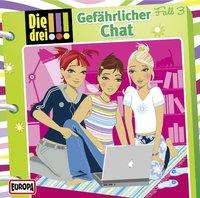 Cover: 886975081325 | 003/Gefährlicher Chat | Die Drei !!! | Audio-CD | CD | Deutsch | 2009