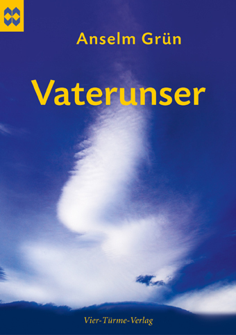 Cover: 9783896804631 | Vaterunser | Münsterschwarzacher Geschenkheft | Anselm Grün | 32 S.