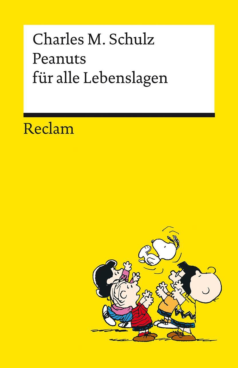 Cover: 9783150143902 | Peanuts für alle Lebenslagen Die besten Lebensweisheiten von den...