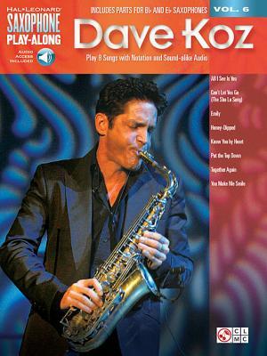 Cover: 9781480337992 | Dave Koz | Saxophone Play-Along Volume 6 | Dave Koz | Taschenbuch