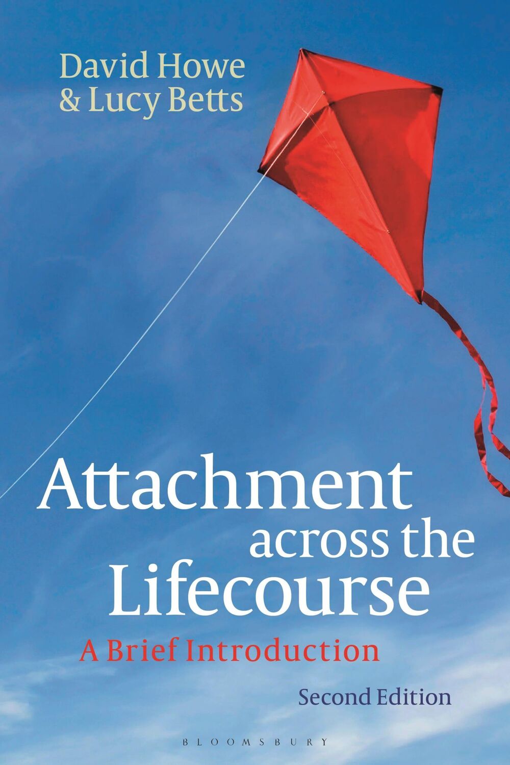 Cover: 9781350324657 | Attachment across the Lifecourse | A Brief Introduction | Howe (u. a.)