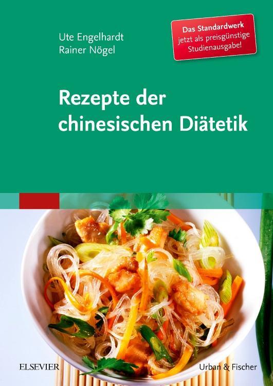 Cover: 9783437573712 | Rezepte der chinesischen Diätetik - Studienausgabe | Taschenbuch