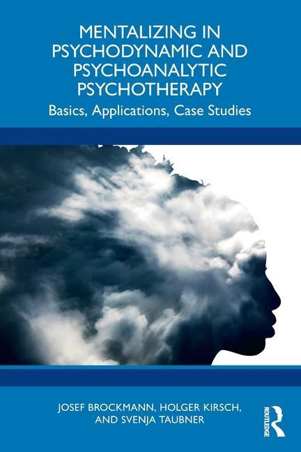 Cover: 9781032673974 | Mentalizing in Psychodynamic and Psychoanalytic Psychotherapy | Buch