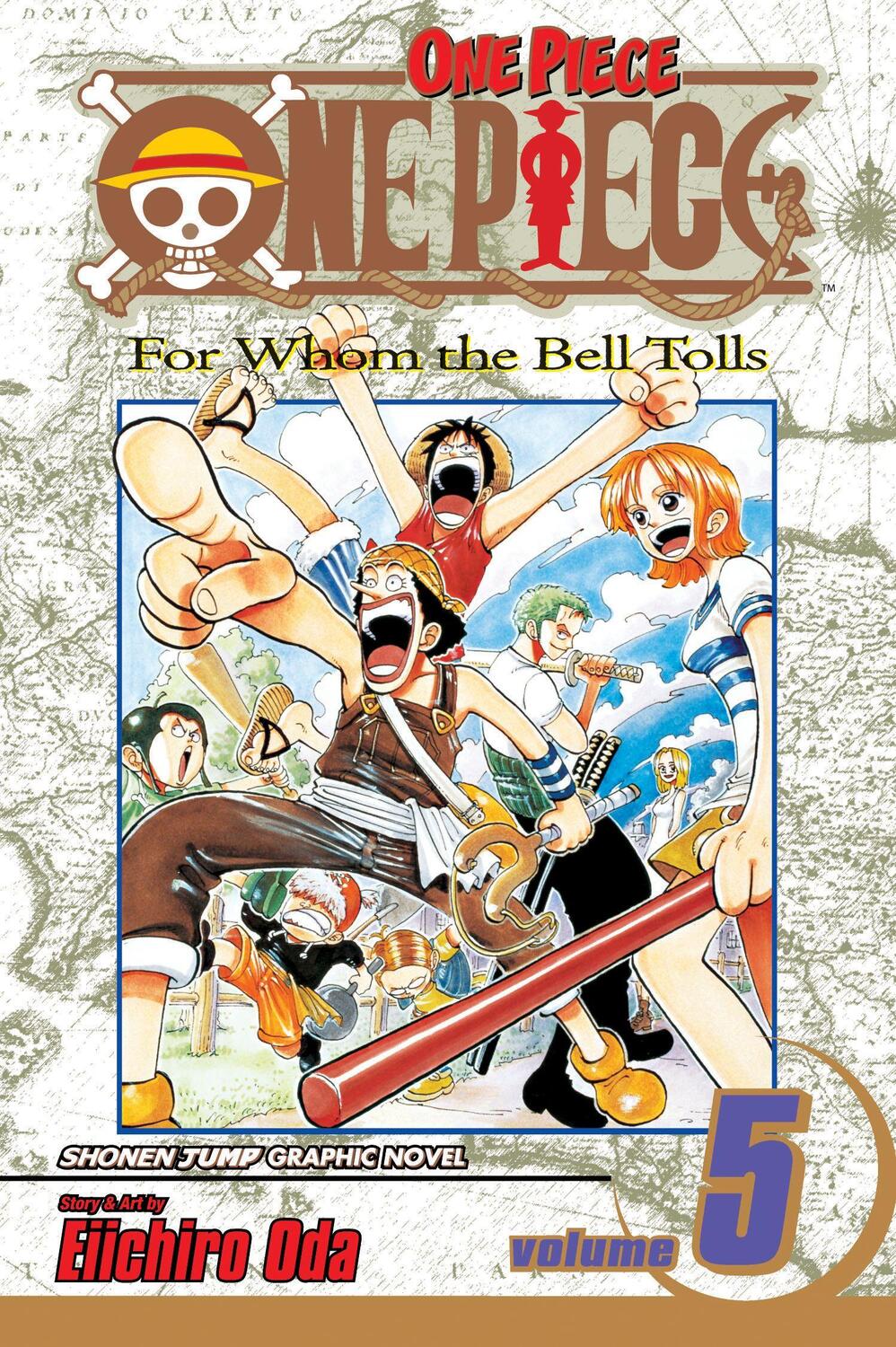 Cover: 9781591166153 | One Piece, Vol. 5 | For Whom The Bell Tolls | Eiichiro Oda | Buch