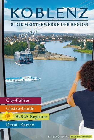 Cover: 9783942779005 | Koblenz &amp; die Meisterwerke der Region - Das Erlebnis-Buch zur...