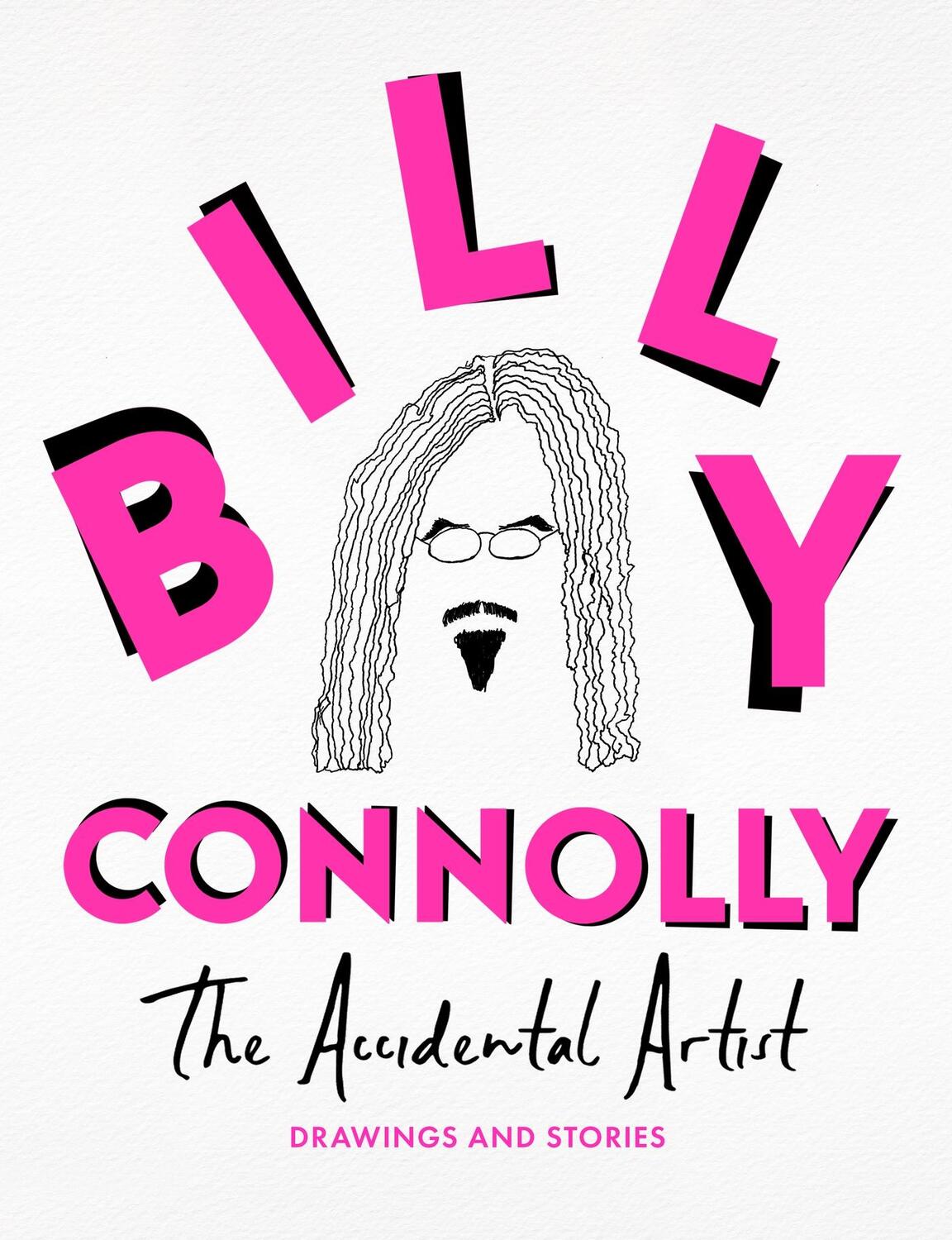 Cover: 9781399820936 | The Accidental Artist | Billy Connolly | Buch | Englisch | 2024