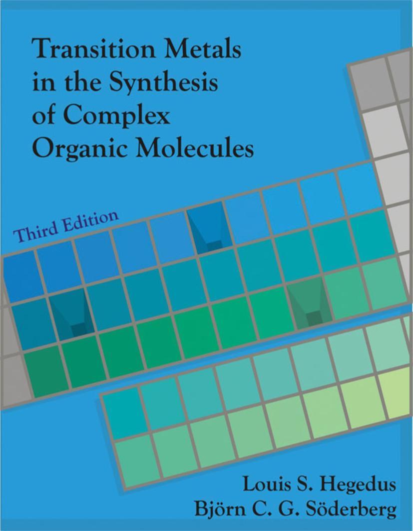 Cover: 9781891389597 | Transition Metals in the Synthesis of Complex Organic Molecules,...