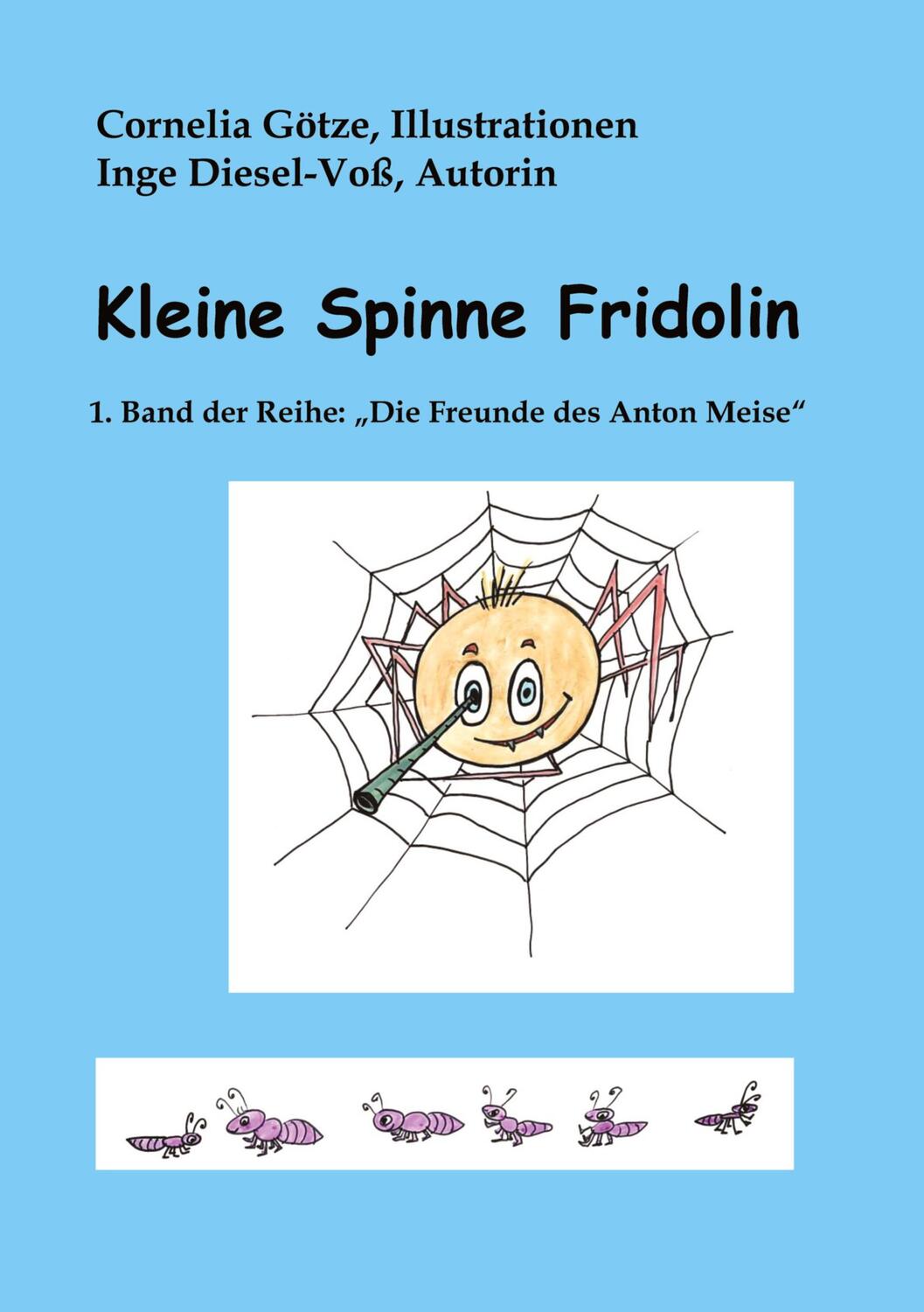 Cover: 9783347832015 | Kleine Spinne Fridolin | Inge Diesel-Voß | Taschenbuch | Paperback